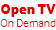 Open TV On Demand
